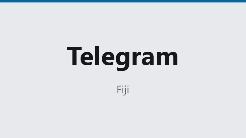 Telegram — Fiji