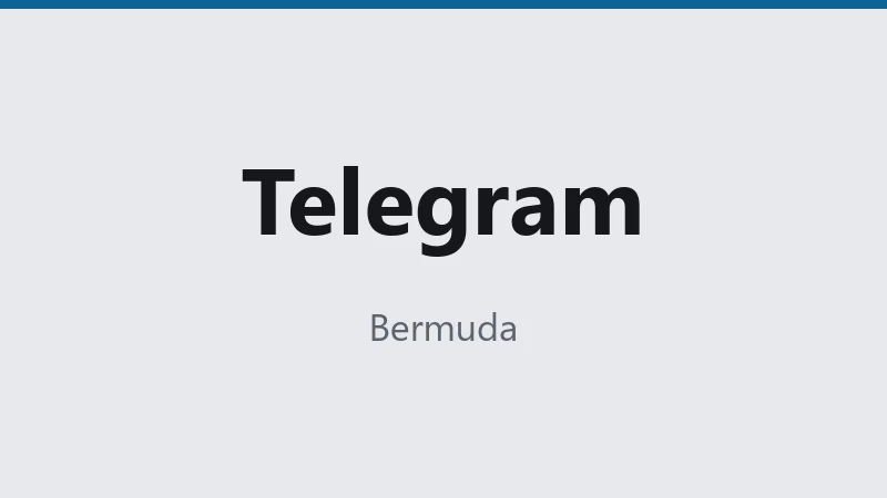 Telegram — Bermuda