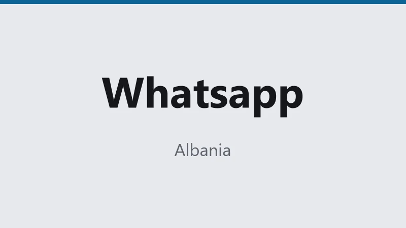 Whatsapp — Albania 🇦🇱