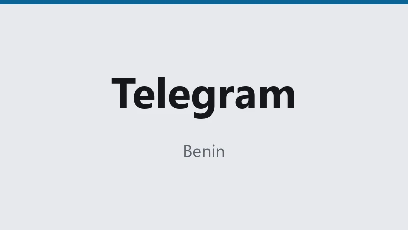 Telegram — Benin 🇧🇯 ⭐